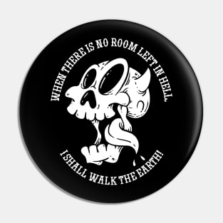 Walk the Earth Pin