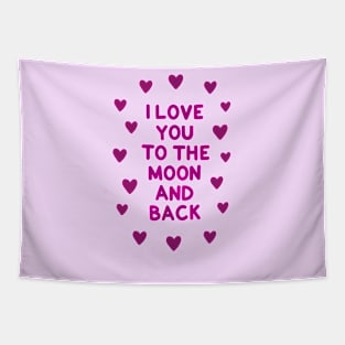 I love you to the moon and back Tapestry