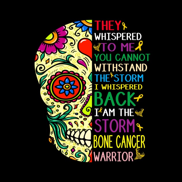 bone cancer skull warrior i am the storm by TeesCircle
