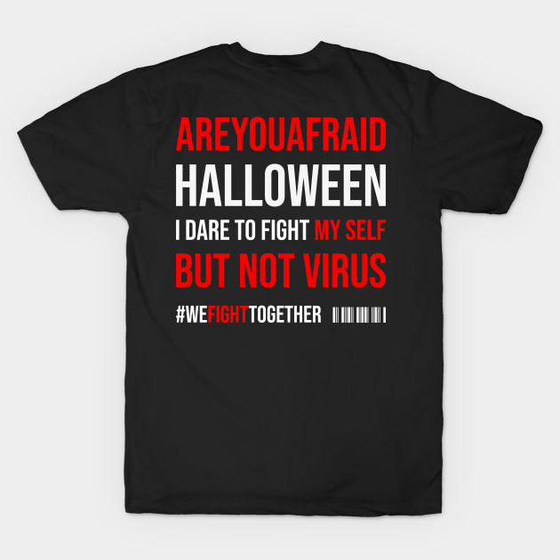 Disover Halloween Pandemic CV6 - Horror Covid - T-Shirt