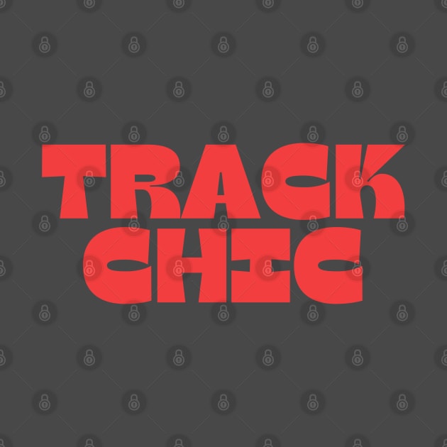 Track Chic by HPTrackChatStore