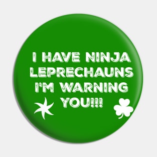 Ninja Leprechauns Pin