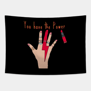 You Have The Power Tapestry