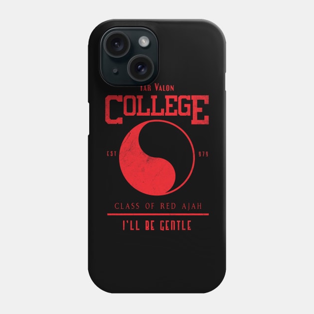 Tar Valon College Red Ajah Slogan and Symbol Phone Case by TSHIRT PLACE