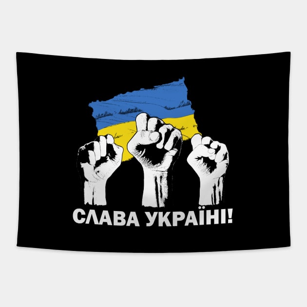 Glory to Ukraine! Slava Ukraina! СЛАВА УКРАЇНІ ! Ukrainian flag and united fists Tapestry by grimsoulart