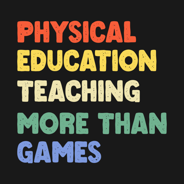 Physical Education Phys Edu Teacher PE by GloriaArts⭐⭐⭐⭐⭐