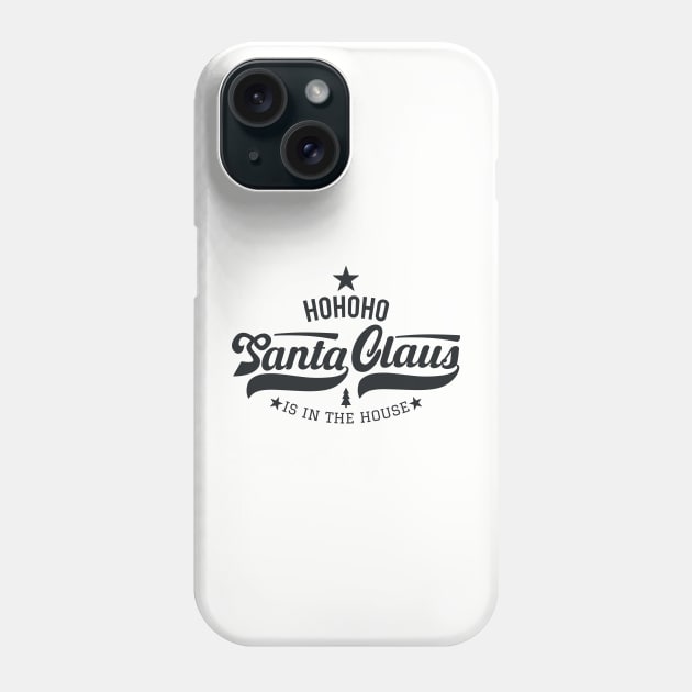 Santa Claus is in the house, Santa Claus College Style, funny Christmas Phone Case by Boogosh