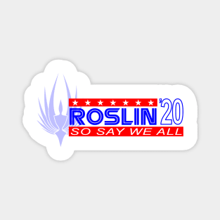 Roslin Campaign Magnet