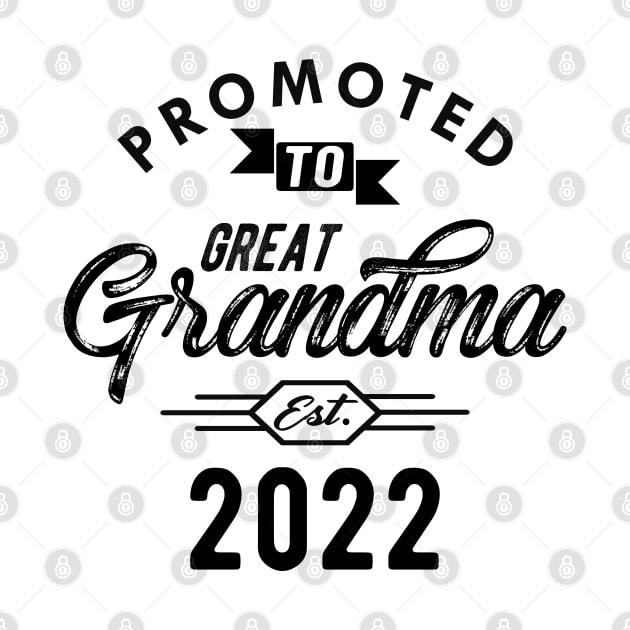 Great Grandma - Promoted to great grandma est. 2022 by KC Happy Shop