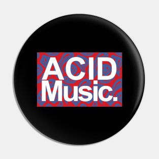 ACID MUSIC - BLUE RED EDITION Pin