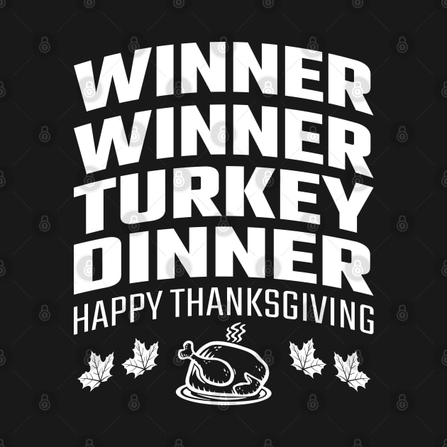 Winner Winner Turkey Dinner by MZeeDesigns