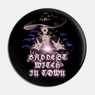 Baddest Witch Pin