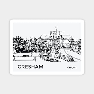 Gresham Oregon Magnet