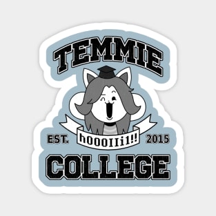 Temmie College Magnet