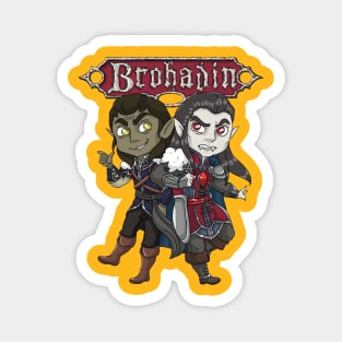 Brohadin - Strahd & Rahadin Magnet