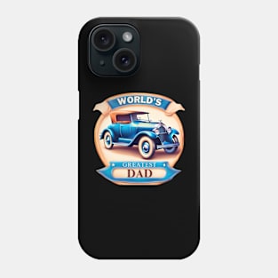 Antique Car Greatest Dad Phone Case