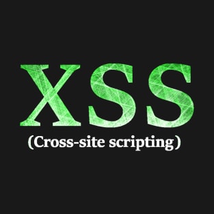 XSS (Cross-site scripting) T-Shirt