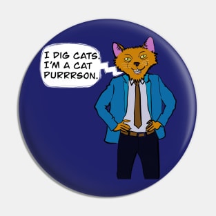 Business Cat Digs Cats Pin