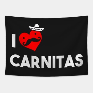 I Love Carnitas Tapestry