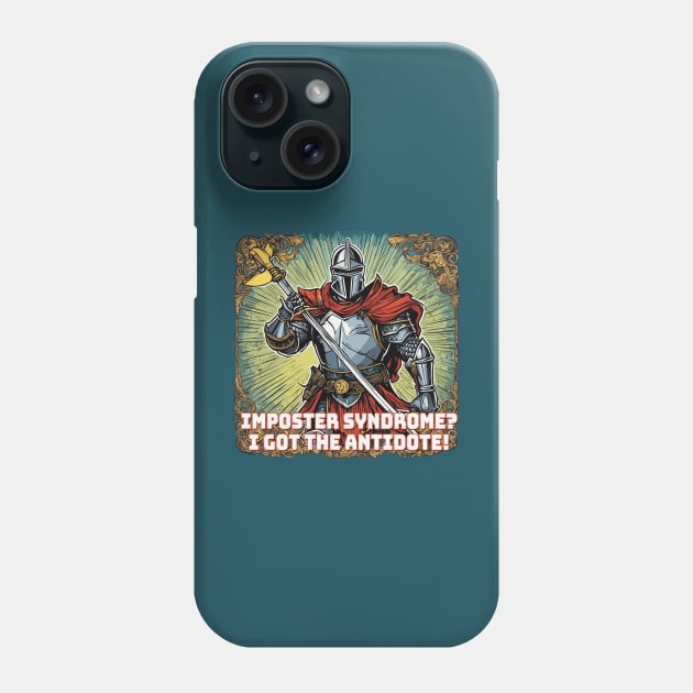 Imposter Syndrome Phone Case by Kingrocker Clothing