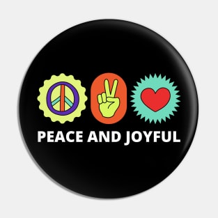 peace and joyful Pin