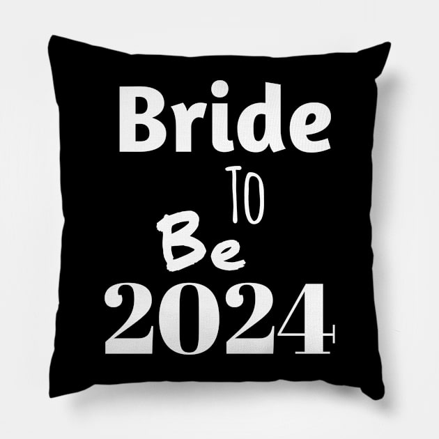 Bride to be in 2024 Pillow by Spaceboyishere