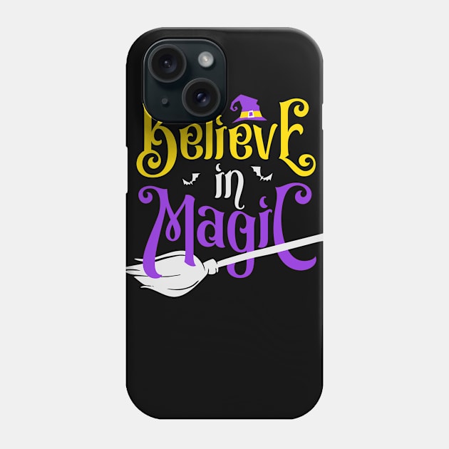 Believe in Magic Phone Case by JabsCreative