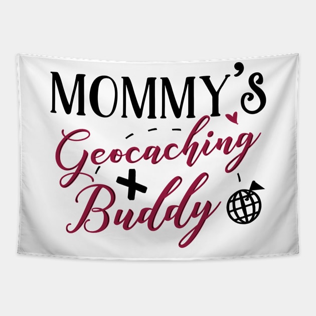 Geocaching Mom and Baby Matching T-shirts Gift Tapestry by KsuAnn