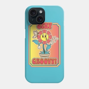 Stay Groovy! Phone Case