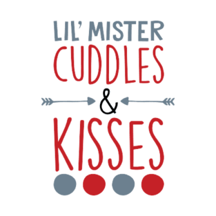 Lil' Mister Cuddles & Kisses T-Shirt