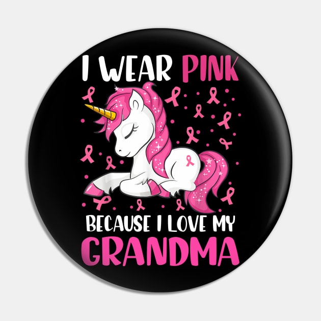 Unicorn Pink Ribbon Men I Wear Pink Because I Love My Grandma Breast Cancer Pin by everetto