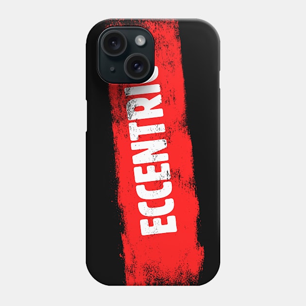 ECCENTRIC Red paint Phone Case by TONYSTUFF