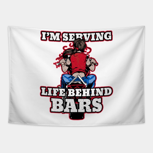 Biker Female I'm Serving life Behind Bars Tapestry by EPDROCKS