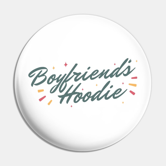 Boyfriend's Hoodie (Black) Pin by winstongambro