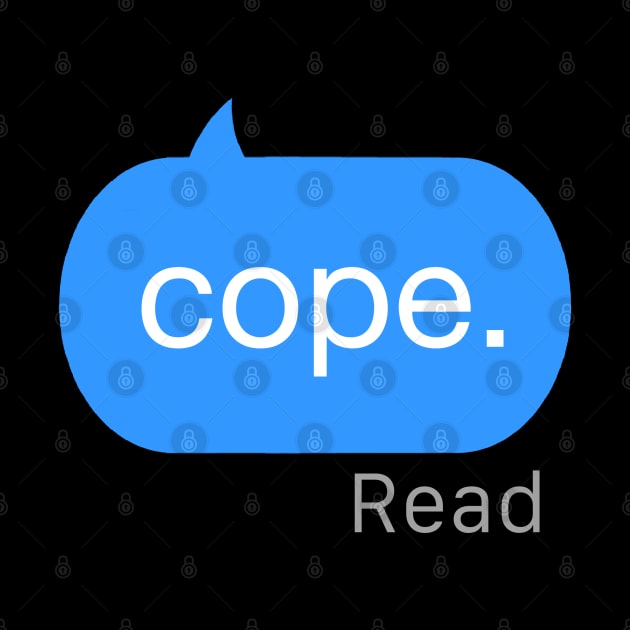 Cope Text by StickSicky