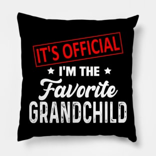 It's Official I'm The Favorite Grandchild Pillow