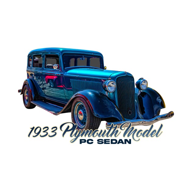 1933 Plymouth Model PC Sedan by Gestalt Imagery