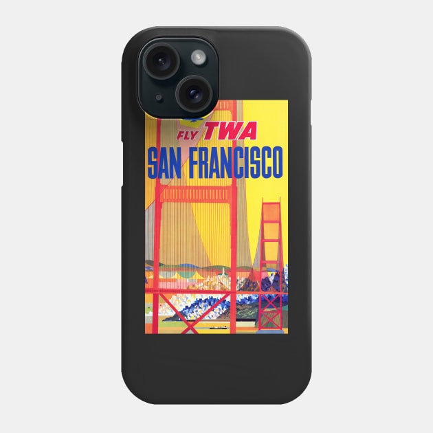 Vintage Fly TWA Travel Print To San Francisco, California Phone Case by vintageposterco