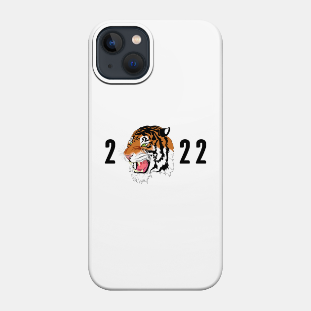 Year of the tiger 2022 - 2022 - Phone Case
