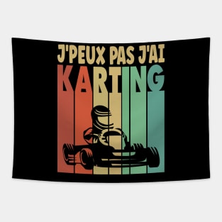 J peux pas j'ai Karting Tapestry