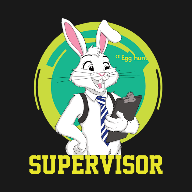 Professional Bunny Egg Hunt Supervisor Easter Funny by Firesquare