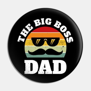 The Big Boss Dad Pin