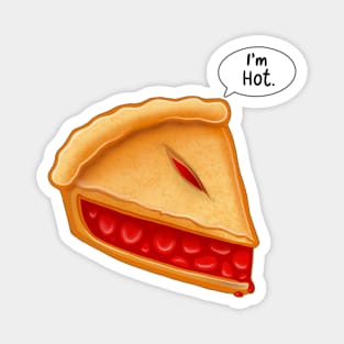 Funny Food I'm Hot Pie Magnet