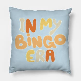 In My Bingo Era Pillow