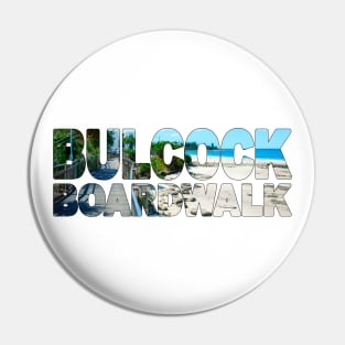 BULLCOCK Boardwalk - Sunshine Coast King's Beach Pin