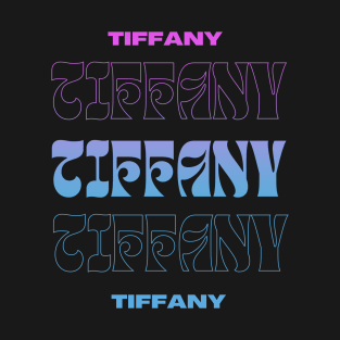 Tiffany // Typography Fan Art Design T-Shirt