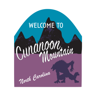 Get Wild on Cunanoon Mountain! T-Shirt