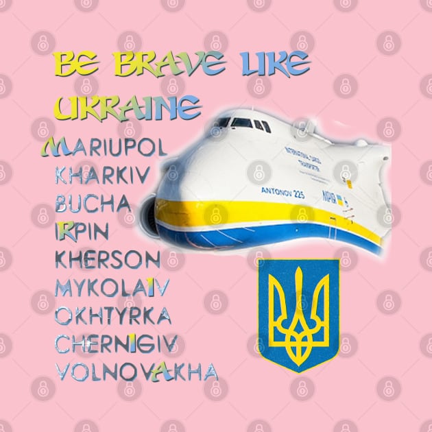 Hero cities of Ukraine. Be brave like Ukraine by tashashimaa