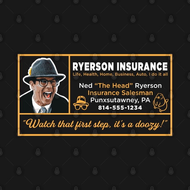 Ned Ryerson Insurance Salesman by Alema Art