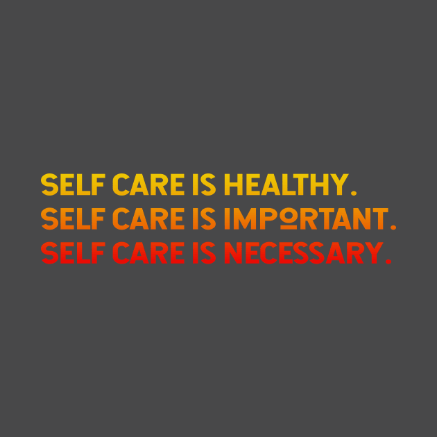 Self Care by lilymo